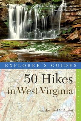 Cover of Explorer's Guide 50 Hikes in West Virginia