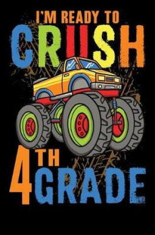 Cover of Ready To Crush 4th Grade