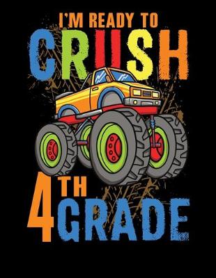 Book cover for Ready To Crush 4th Grade