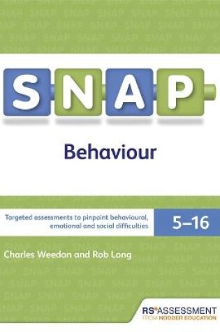 Cover of SNAP Behaviour User's Handbook (Special Needs Assessment Profile-Behaviour) V3