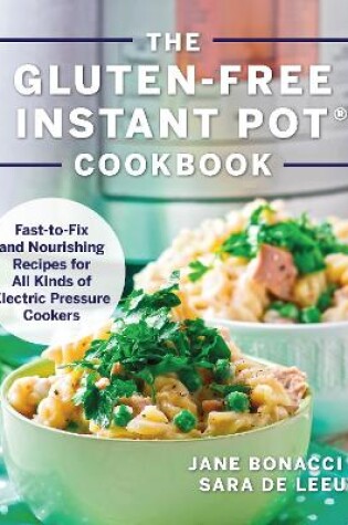 Cover of The Gluten-Free Instant Pot Cookbook