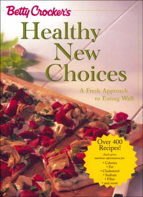 Book cover for Betty Crocker's Healthy New Choices