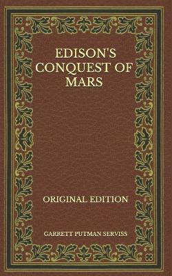 Book cover for Edison's Conquest of Mars - Original Edition