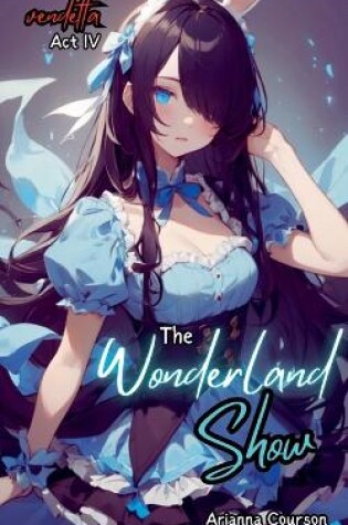 Cover of The Wonderland Show