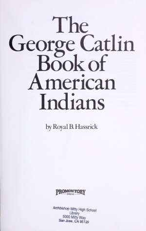 Book cover for The George Catlin Book of American Indians