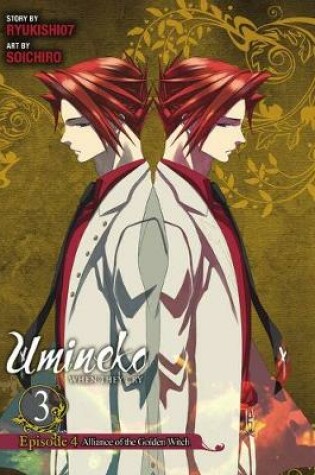 Cover of Umineko WHEN THEY CRY Episode 4: Alliance of the Golden Witch, Vol. 3