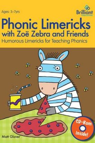 Cover of Phonic Limericks with Zoe Zebra and Friends