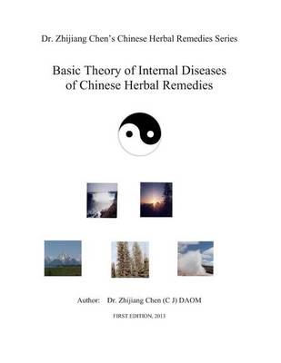 Book cover for Basic Theory of Internal Disease of Chinese Herbal Remedies