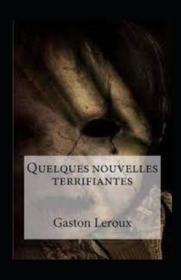 Book cover for Quelques Nouvelles terrifiantes Annoté