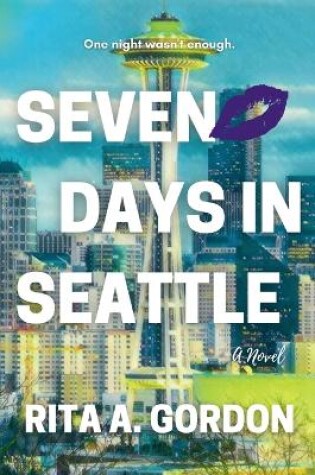 Cover of Seven Days In Seattle