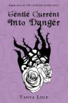 Book cover for Gentle Current Into Danger