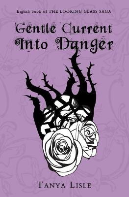 Book cover for Gentle Current Into Danger