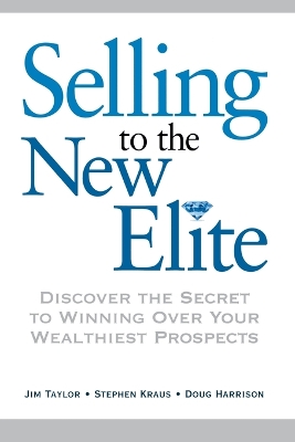 Book cover for Selling to The New Elite