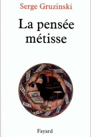 Cover of La Pensee Metisse