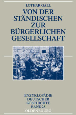 Cover of Von Der Standischen Zur Burgerlichen Gesellschaft