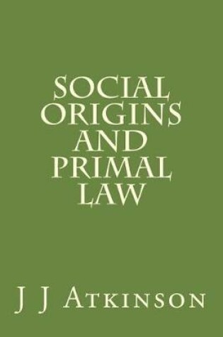 Cover of Social Origins And Primal Law