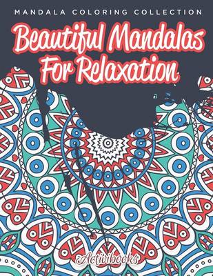 Book cover for Beautiful Mandalas For Relaxation