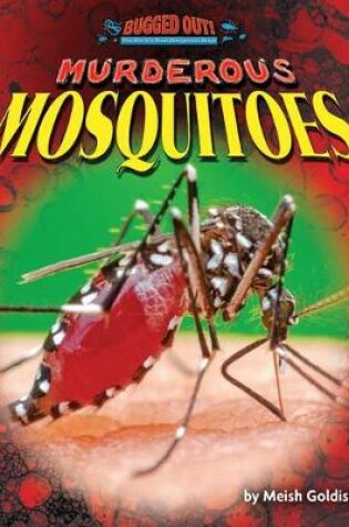 Cover of Murderous Mosquitoes