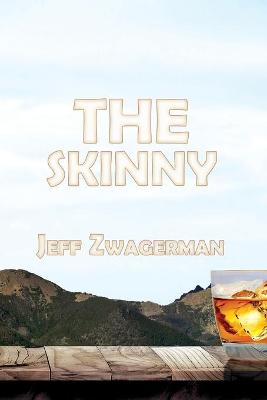Book cover for The Skinny