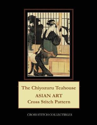 Book cover for The Chiyozuru Teahouse