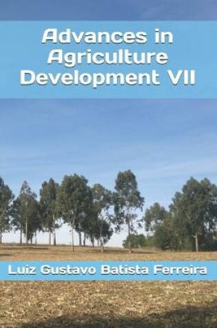 Cover of Advances in Agriculture Development VII