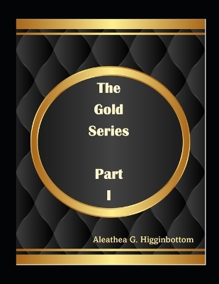 Cover of The Gold Series