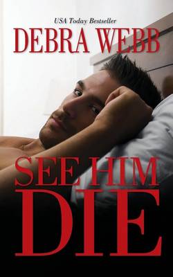 Book cover for See Him Die