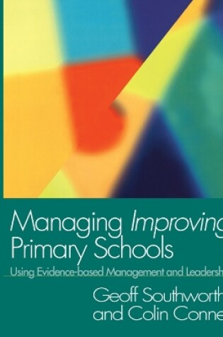 Cover of Managing Improving Primary Schools