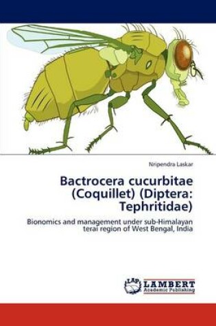 Cover of Bactrocera cucurbitae (Coquillet) (Diptera