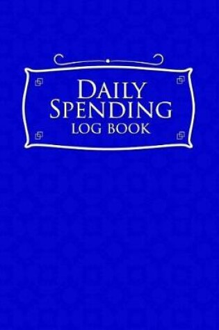 Cover of Daily Spending Log Book