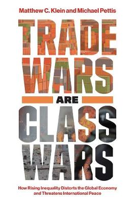 Book cover for Trade Wars Are Class Wars