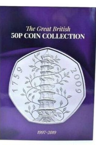 Cover of The Great British 50p Coin Collection