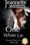 Book cover for One White Lie