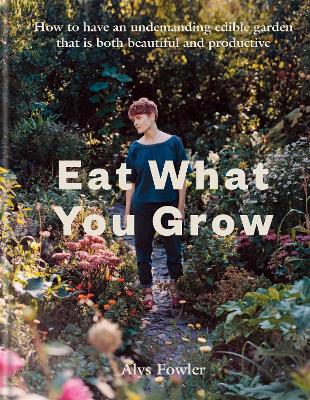 Book cover for Eat What You Grow