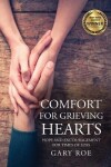 Book cover for Comfort for Grieving Hearts