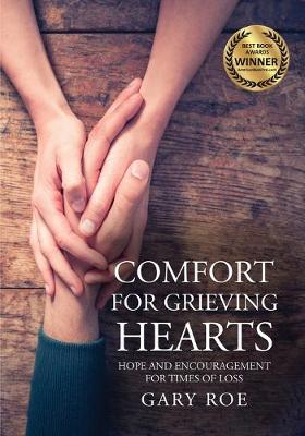 Cover of Comfort for Grieving Hearts