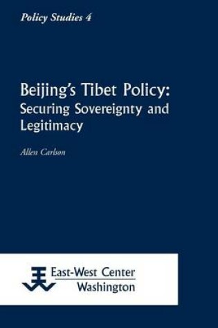 Cover of Beijing's Tibet Policy