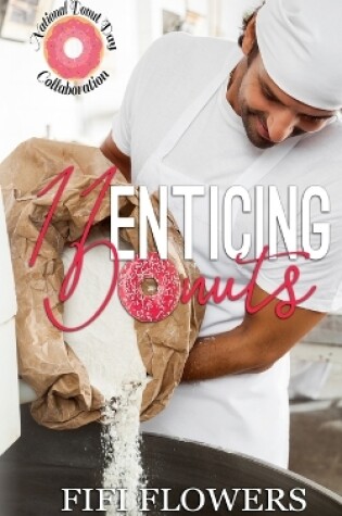 Cover of 11 Enticing Donuts