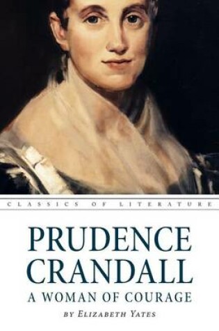 Cover of Prudence Crandall a Woman of Courage