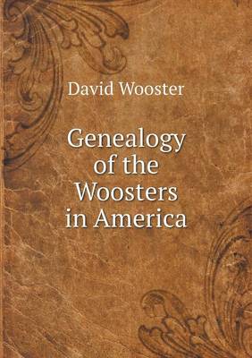 Book cover for Genealogy of the Woosters in America