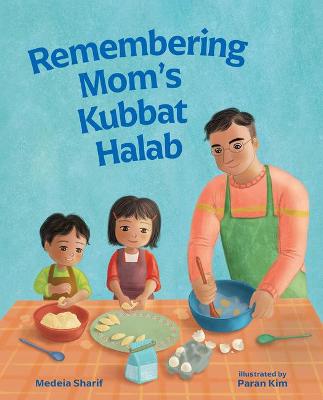 Book cover for Remembering Mom's Kubbat Halab