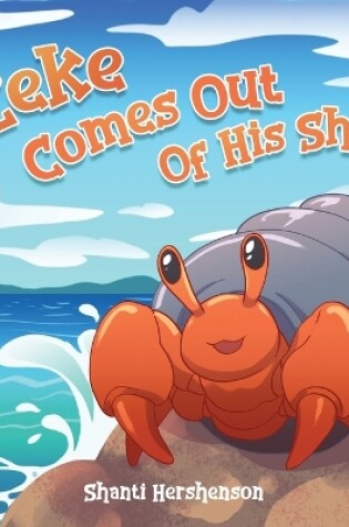 Cover of Zeke Comes Out of His Shell