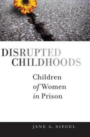 Cover of Disrupted Childhoods