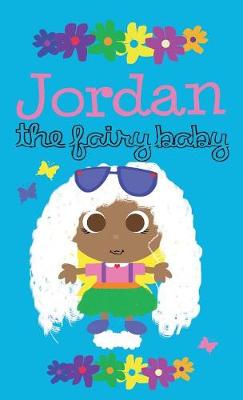 Book cover for Jordan The Fairy Baby - Hardcover