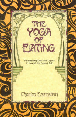 Book cover for The Yoga of Eating