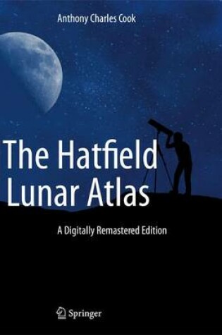 Cover of The Hatfield Lunar Atlas