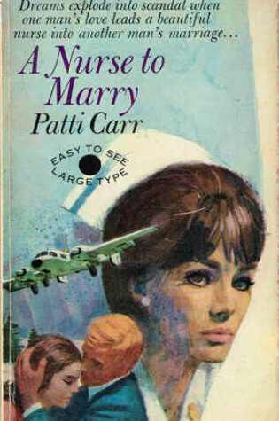 Cover of A Nurse to Marry
