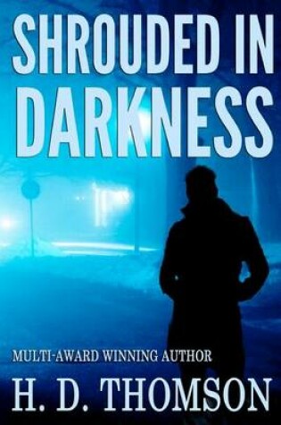 Cover of Shrouded in Darkness