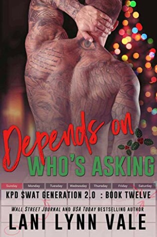 Cover of Depends On Who's Asking