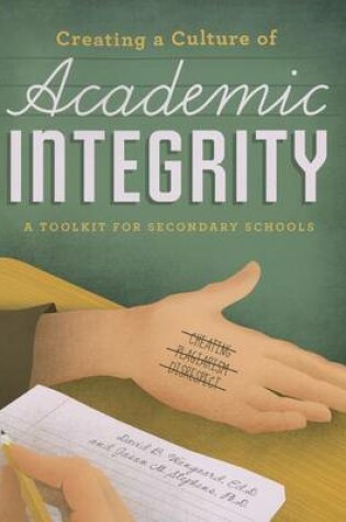 Cover of Creating a Culture of Academic Integrity